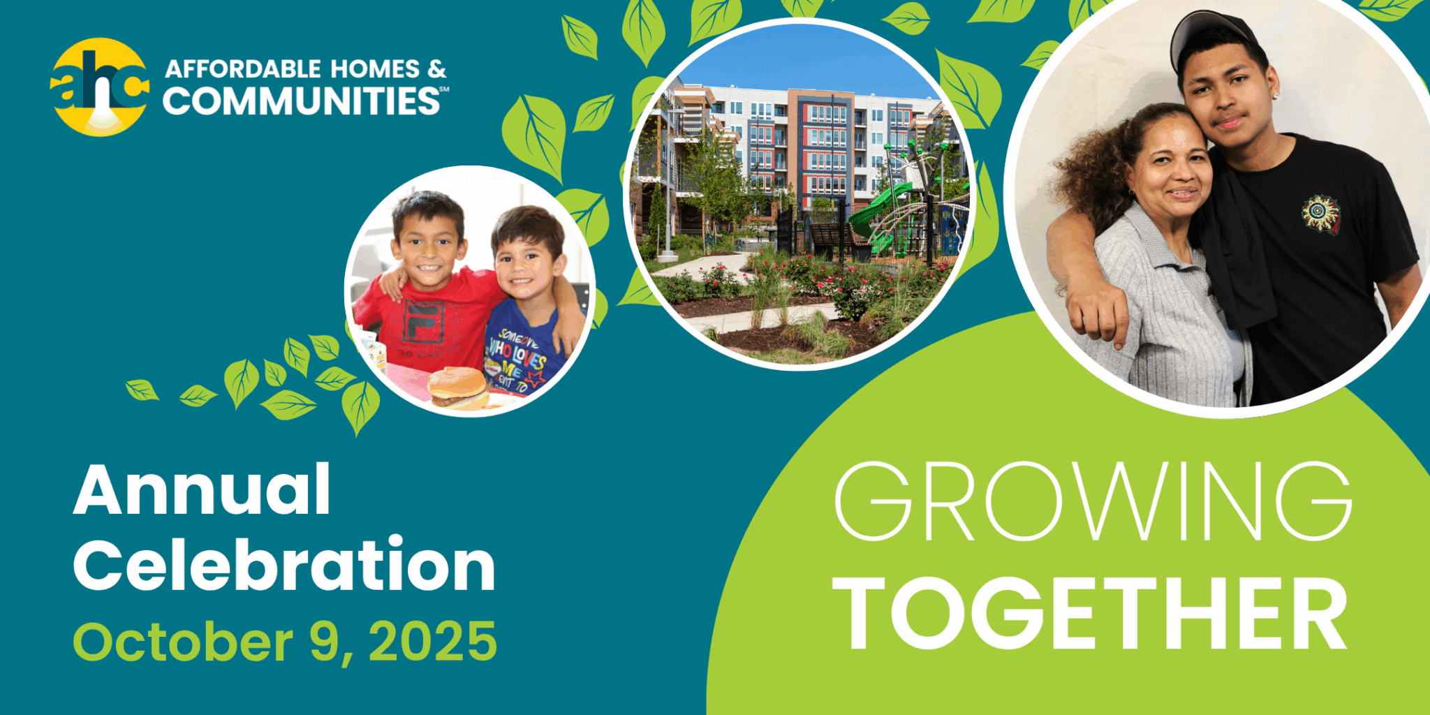 AC_2025_Final Colorful banner for Affordable Homes & Communities Annual Celebration on October 9, 2025, showing happy children, a garden, and a smiling woman with a teenage boy, with the words “Growing Together.”.